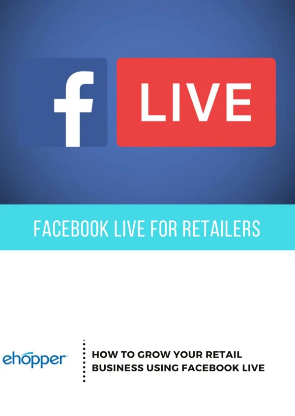 How to Grow Your Retail Business Using Facebook Live