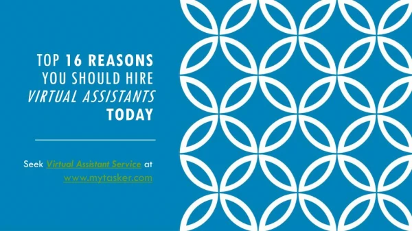Top 16 Reasons to Hire Virtual Assistants Today - MyTasker