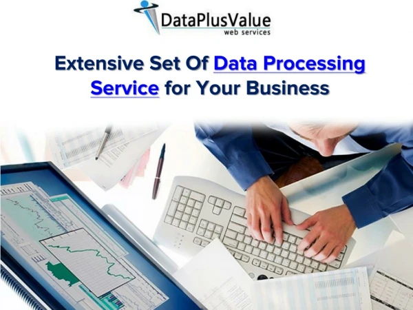 Data Processing Service by Outsourcing Company