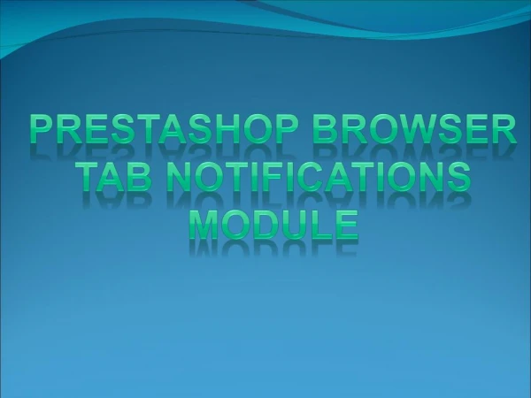 PrestaShop Browser Tab Notifications – Cart Count in Tab - Cart Remainder