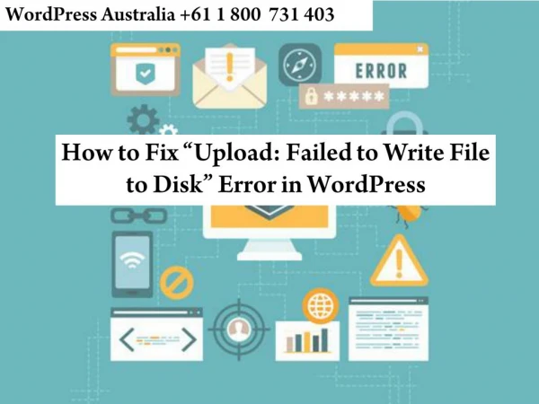 How to Fix “Upload: Failed to Write File to Disk” Error in WordPress