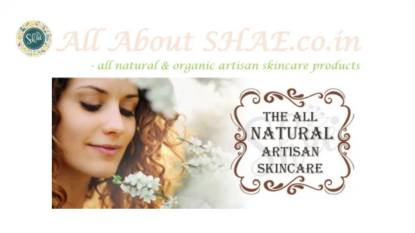All About SHAE Artisan Skincare Products