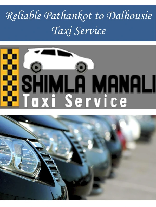 Reliable Pathankot to Dalhousie Taxi Service