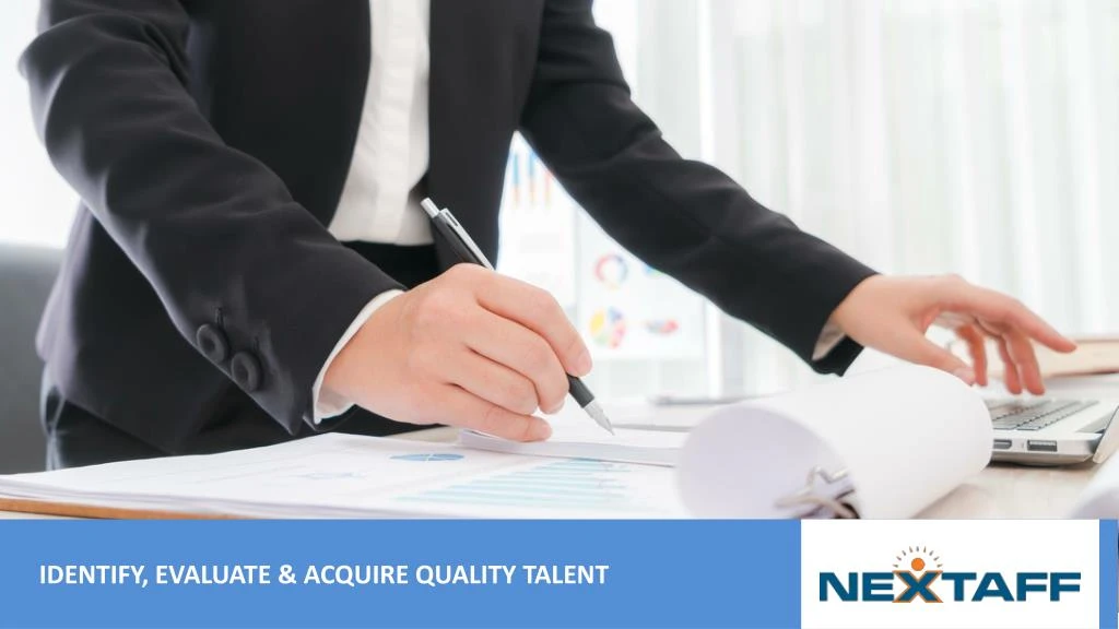 identify evaluate acquire quality talent