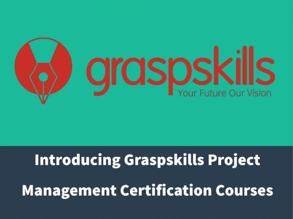 GRASPSKILLS- Project Management Courses