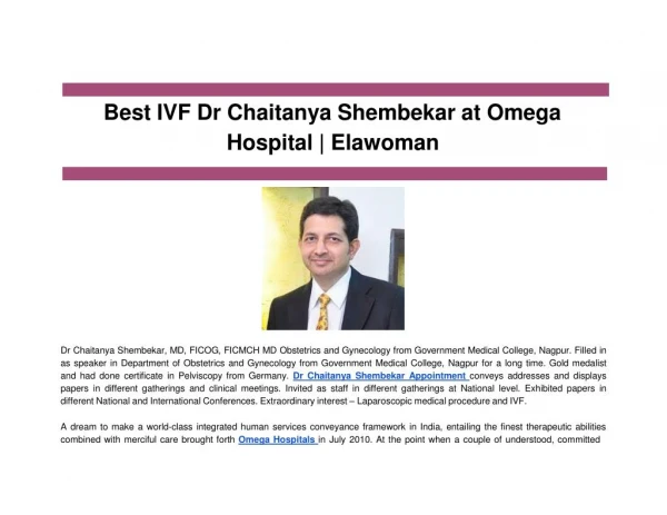 Best IVF Dr Chaitanya Shembekar at Omega Hospital | Elawoman