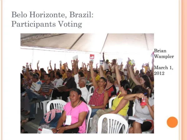 Belo Horizonte, Brazil: Participants Voting