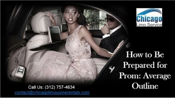 How to be prepared for prom average outline by car service chicago