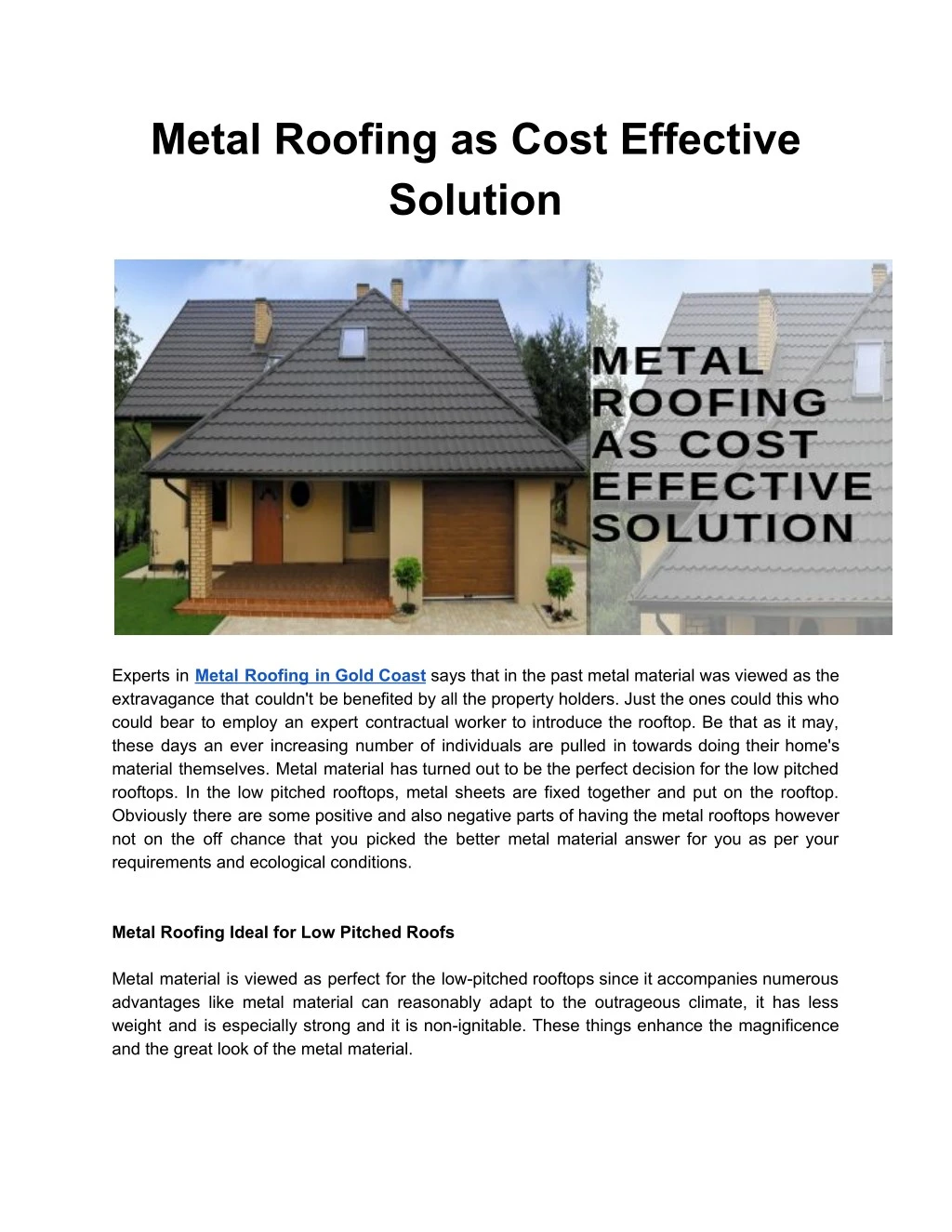 metal roofing as cost effective solution