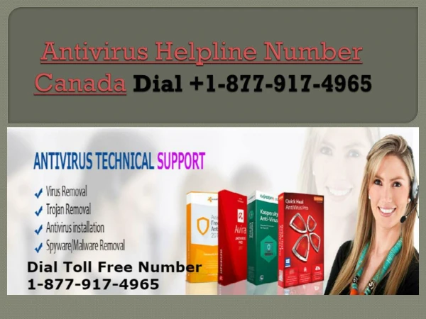 Call 1-877-917-4965 Antivirus Support Number Canada