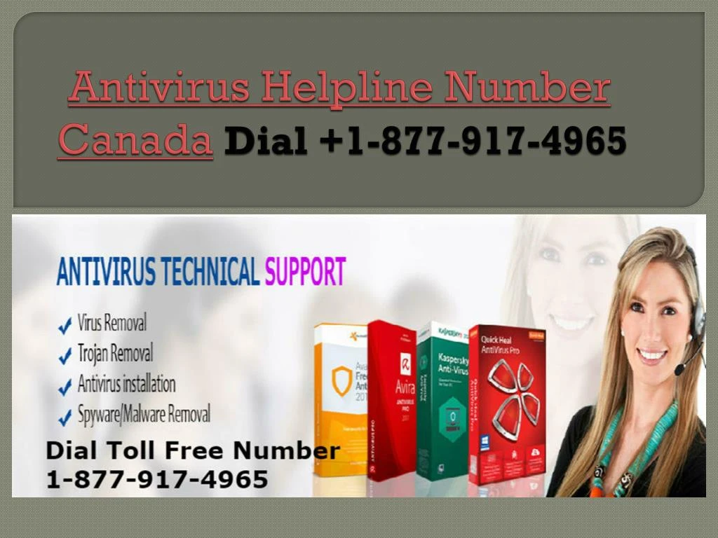 antivirus helpline number canada dial 1 877 917 4965