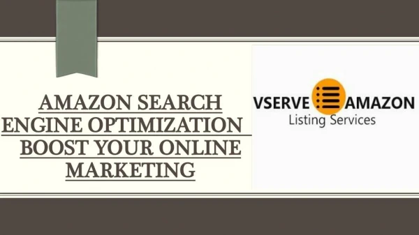 Amazon Search Engine Optimization - Boost Your Online Marketing