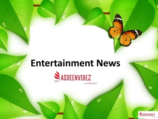 Entertainment News