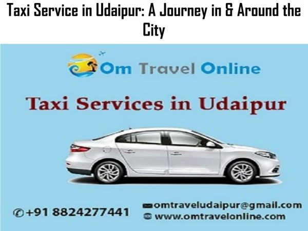 Taxi Service in Udaipur: A Journey in & Around the City