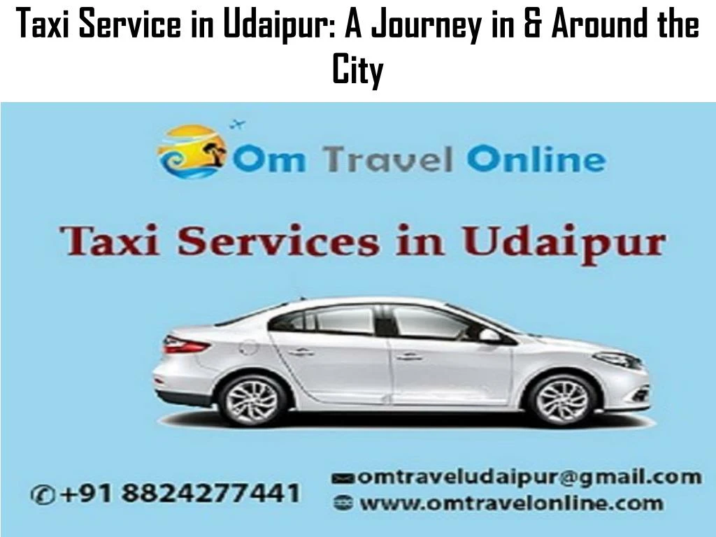 taxi service in udaipur a journey in around the city