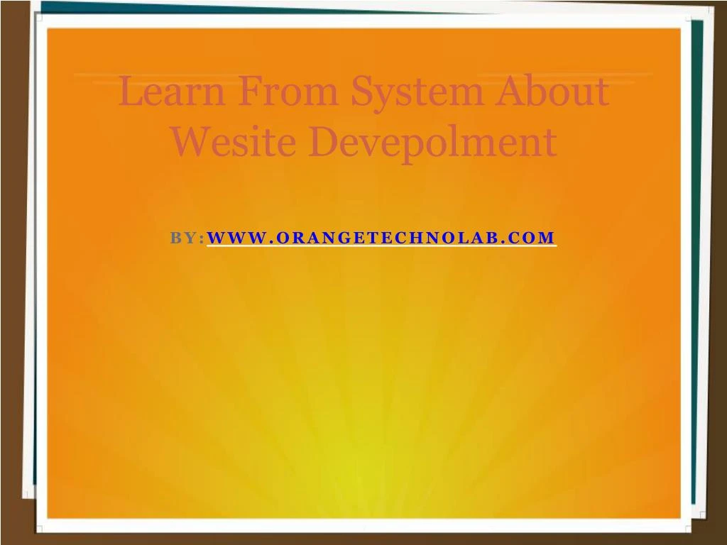learn from system about wesite devepolment
