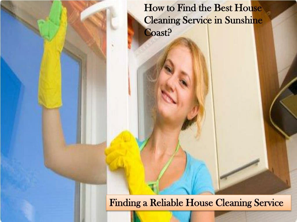 how to find the best house cleaning service