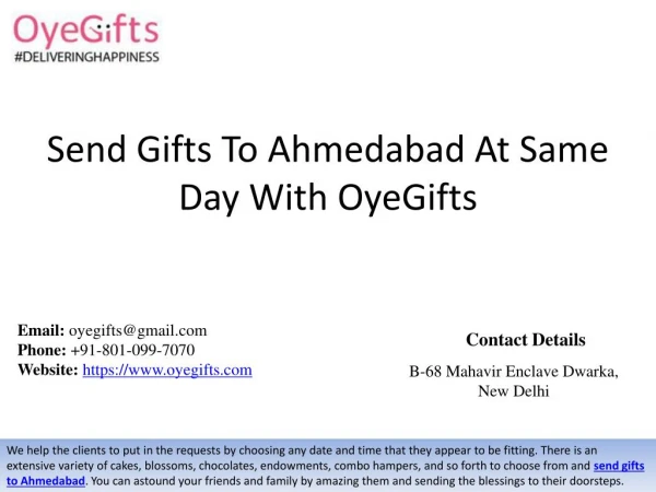 Send Gifts To Ahmedabad At Same Day With OyeGifts