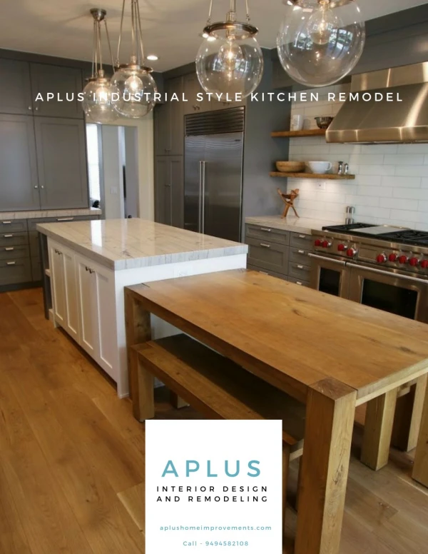 Aplus Industrial style kitchen Remodel