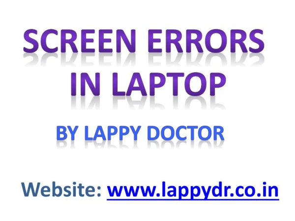 Screen issues in laptop By Lappy Doctors.