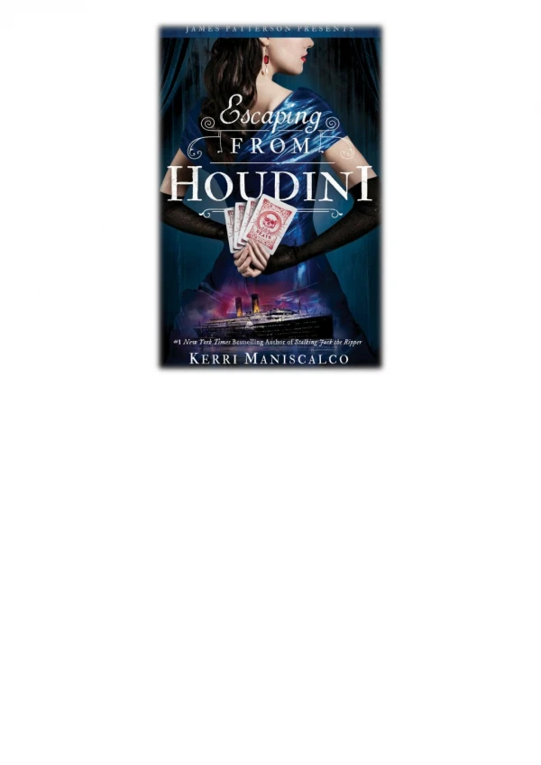 [PDF] Free Download Escaping From Houdini By Kerri Maniscalco