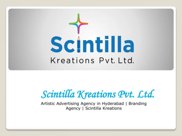 Ad Agency in Hyderabad | Advertising Agency in Hyderabad | Scintilla Kreations