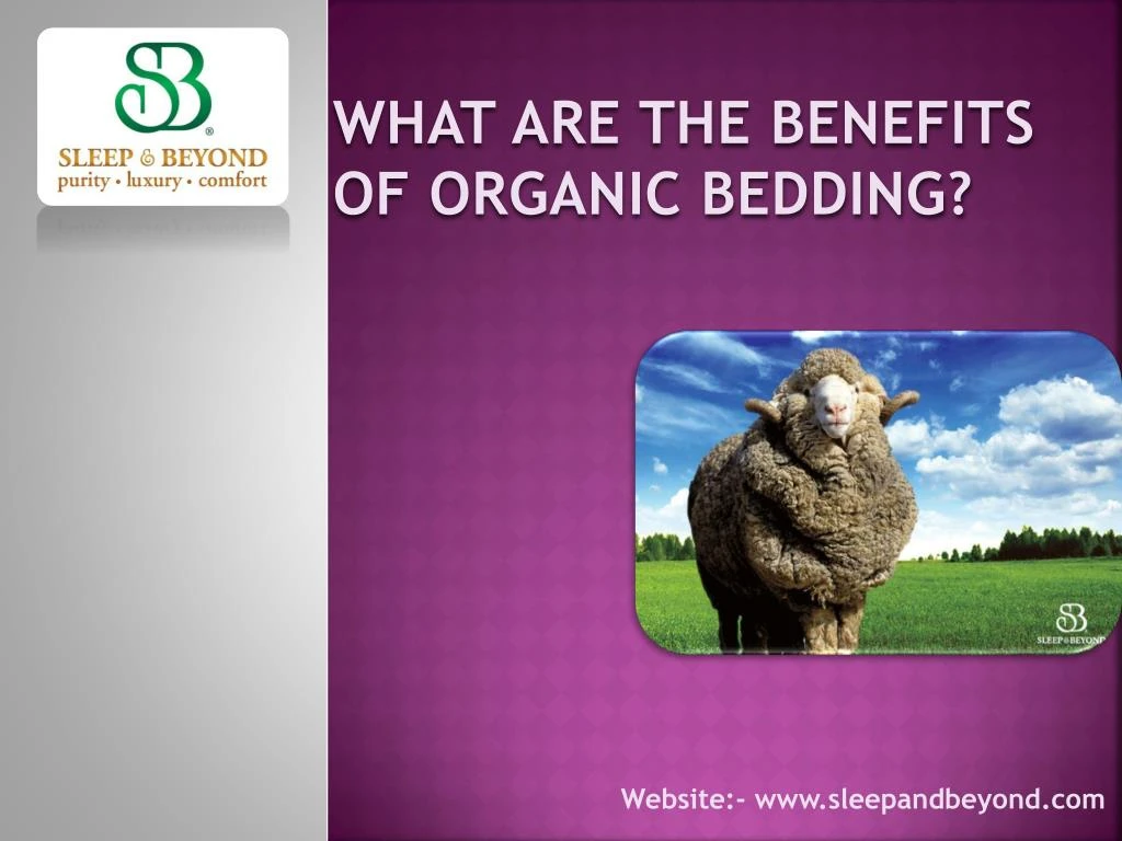 what are the benefits of organic bedding