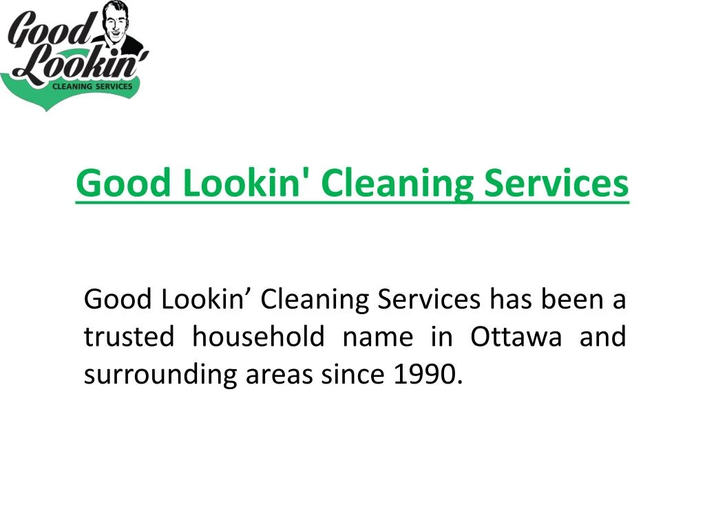 good lookin cleaning services