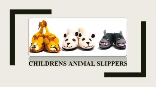5 Most Excellent Childrens Animal Slippers
