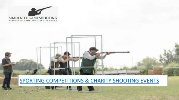 SPORTING COMPETITIONS & CHARITY SHOOTING EVENTS