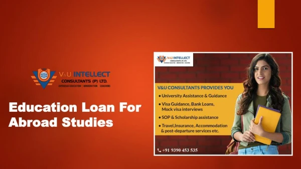 Education loan for abroad studies | VUIC Abroad Consultancy