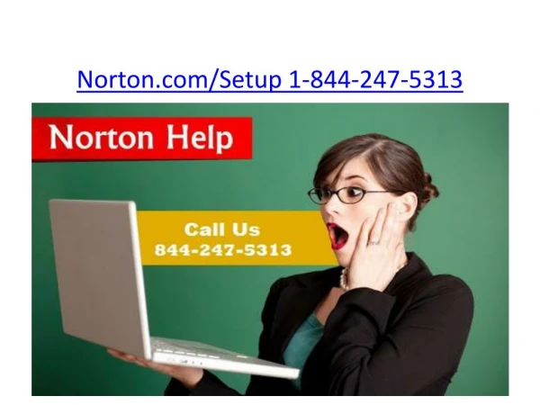 Norton.com/Setup | 1-844-247-5313 | Norton Security