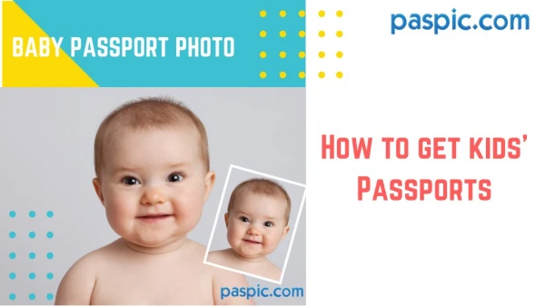 How to get kidsâ€™ Passports