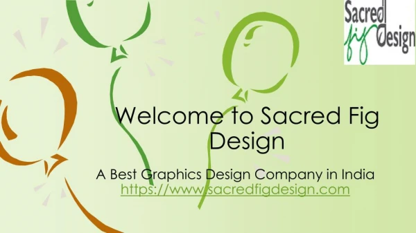 A Best Graphic Design Company - Sacred Fig Design