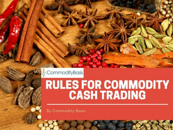 Know the Important Rules for Successful Commodity trading