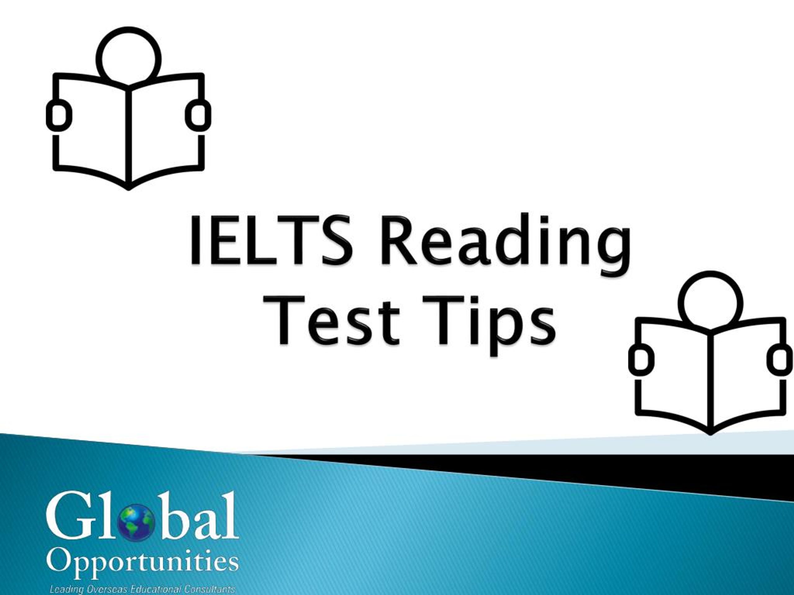 PPT - IELTS Reading Test Preparation Tips PowerPoint Presentation, free ...