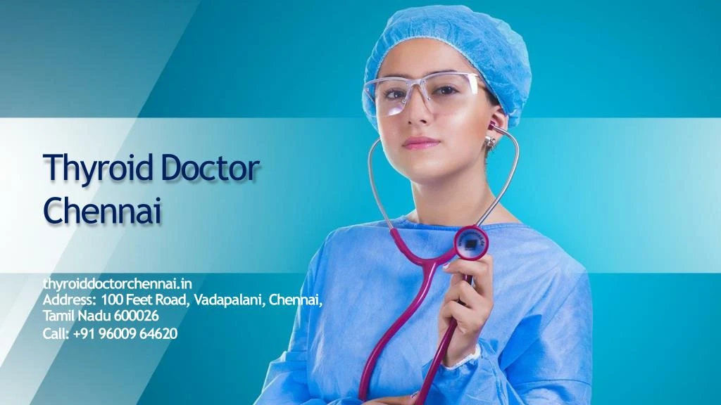 thyroid doctor chennai