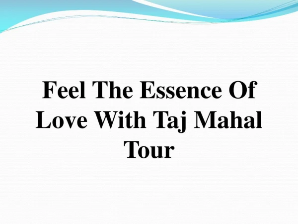 Taj MAhal Tour 20% off Special Discount