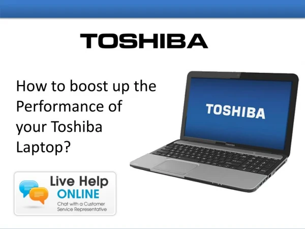 How to boost up the Performance of your Toshiba Laptop?