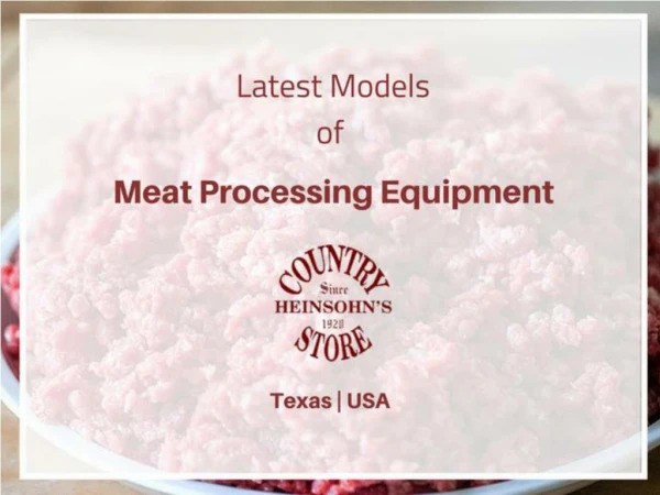 Meat processing equipment – Texastastes