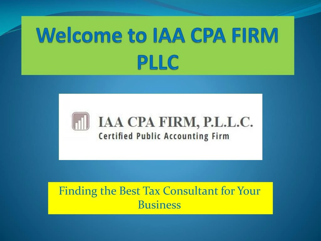 welcome to iaa cpa firm pllc