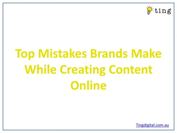Top Mistakes Brands Make While Creating Content Online