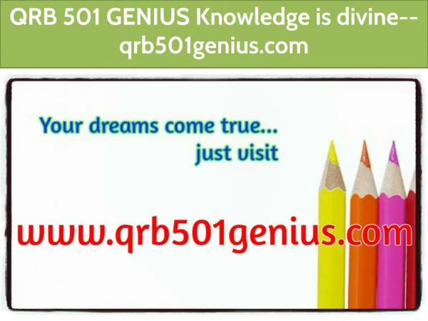QRB 501 GENIUS Knowledge is divine--qrb501genius.com