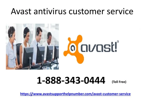 Avast antivirus customer service 1-888-343-0444