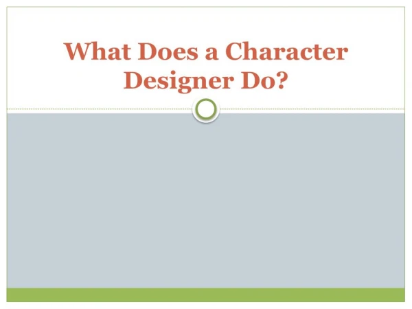 What does a Character Designer do?