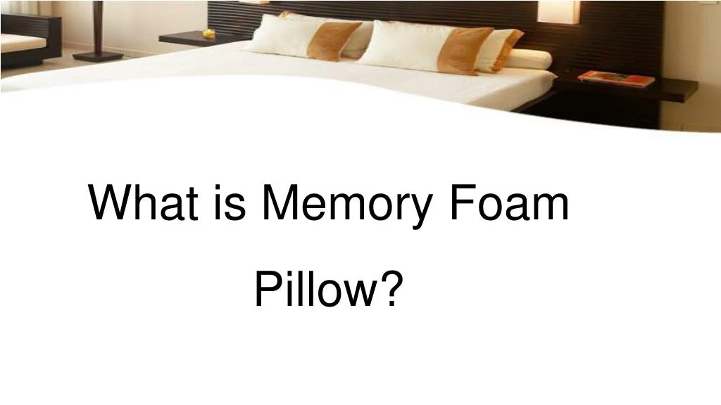 what is memory foam pillow