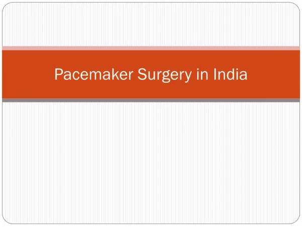 Pacemaker Surgery