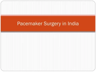 Pacemaker Surgery