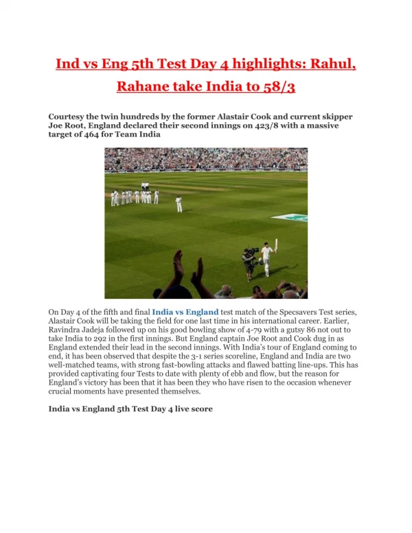 Ind vs Eng 5th Test Day 4 Highlights - Rahul, Rahane Take India to 58 by 3