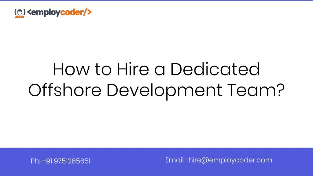 how to hire a dedicated offshore development team